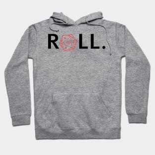 Roll. RPG Shirt black and red Hoodie